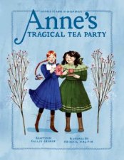 Annes Tragical Tea Party