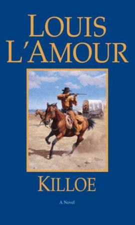 Killoe by Louis L'amour