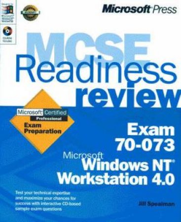 MCSE Readiness Review: Windows NT Workstation 4.0 by Jill Spealman