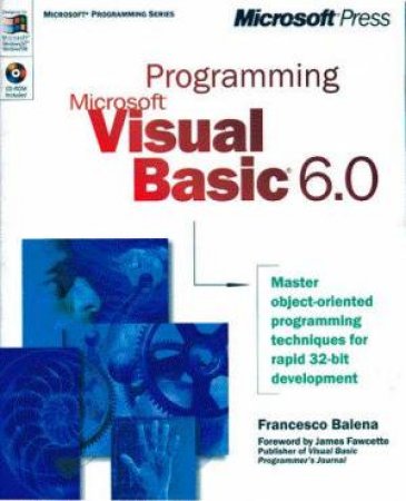 Programming Microsoft Visual Basic 6.0 by F Balena