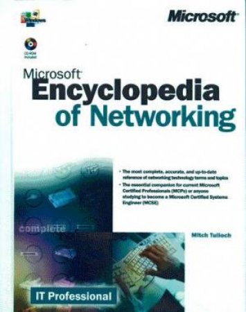 Microsoft Encyclopedia Of Networking by Mitch Tulloch