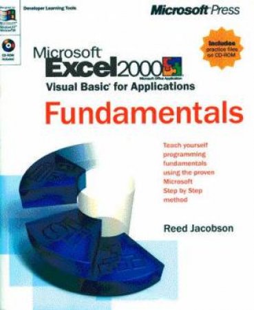 Microsoft Excel 2000 Visual Basic For Applications Fundamentals by Reed Jacobson