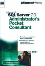 Microsoft SQL Server 70 Administrators Pocket Consultant