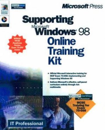 Supporting Microsoft Windows 98 Online Training Kit by Various