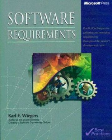 Software Requirements by Karl E Wiegers