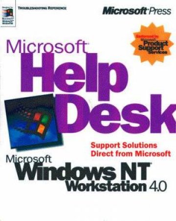 Microsoft Help Desk For Microsoft Windows NT Workstation 4.0 by Nelson