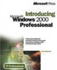 Introducing Microsoft Windows 2000 Professional