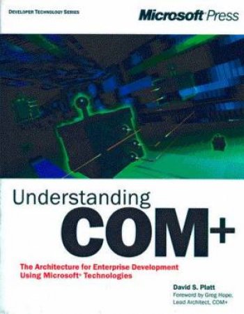 Understanding COM+ by David S Platt