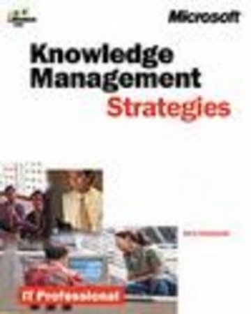 Evaluating Knowledge Management Solutions by J Honeycutt