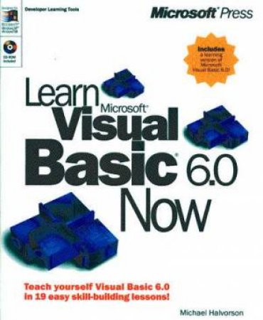 Learn Microsoft Visual Basic 6.0 Now by Michael Halvorson