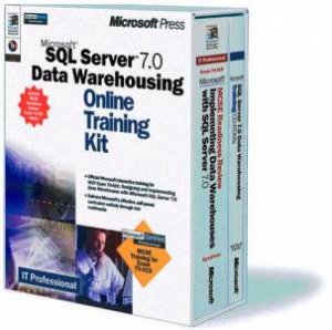 Microsoft SQL Server 7 Data Warehousing Online Training Kit by Various