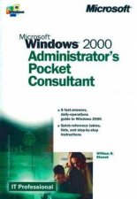 Microsoft Windows 2000 Administrators Pocket Consultant