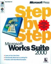 Microsoft Works Suite 2000 Step By Step