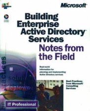 Notes From The Field Building An Enterprise Active Directory