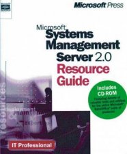 Microsoft Systems Management Server 20 Resource Guide