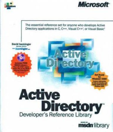 Active Directory Developer's Reference Library by David Iseminger