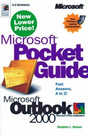 Microsoft Pocket Guide: Microsoft Outlook 2000 by Stephen L Nelson