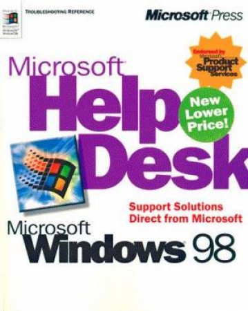 Microsoft Help Desk For Microsoft Windows 98 by Stephen L Nelson