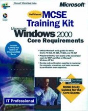 MCSE Training Kit Microsoft Windows 2000 Core Requirements