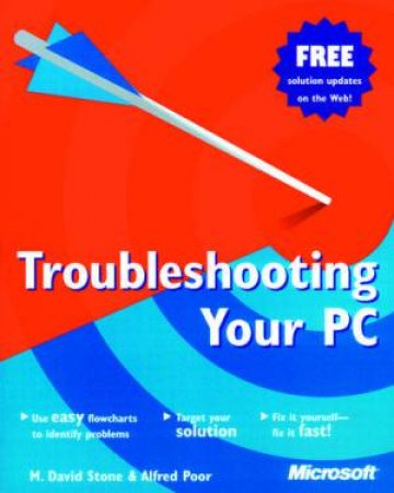 Troubleshooting Your PC by Stone