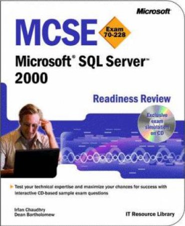 MCSE Microsoft SQL Server 2000 Readiness Review by Chaudhry