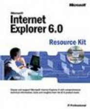 Microsoft Internet Explorer 60 Resource Kit