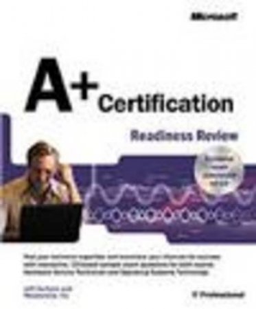 A+ Certification Readiness Review by Various