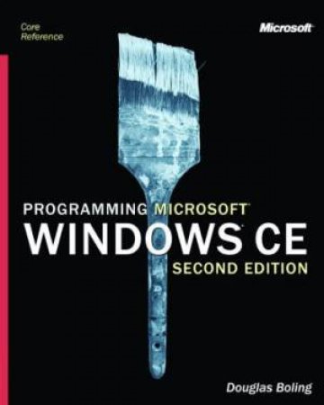 Programnming Microsoft Windows CE by Douglas Boling