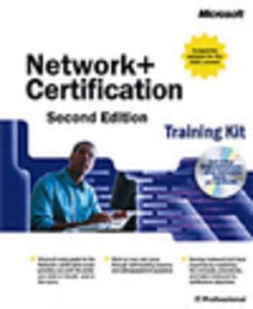 Network+ Certification Training Kit by Various