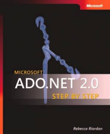 Microsoft ADO.NET 2.0 Step by Step by Microsoft