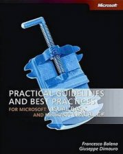 Practical Guidelines And Best Practices For Microsoft Visual Basic And Microsoft Visual C