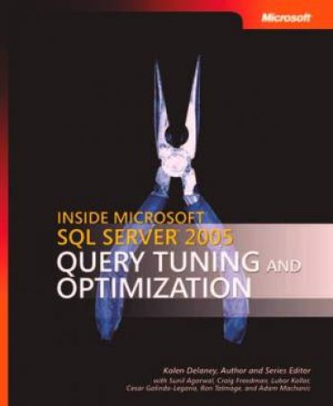 Inside Microsoft SQL Server 2005 by Kalen Delaney