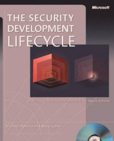 The Security Development Lifecycle by Michael Howard & Steve Lipner