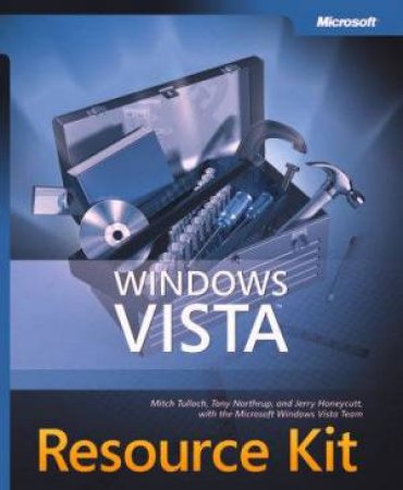 Windows Vista Resource Kit (Book + DVD) by Various