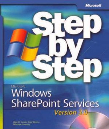 Microsoft Windows SharePoint Services Version 3.0 Step By Step - Book & CD by Various