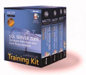 MCITP Microsoft SQL Server 2005 Self Paced Training Kit by Unknown