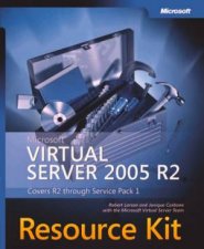 Microsoft Virtual Server 2005 Resource Kit