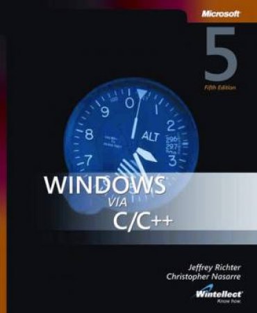 Windows Via C/C++ by Various