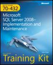 MCTS Exam 70432 SelfPaced Training Kit Microsoft SQL Server 2008 plus CD and DVD