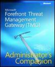 Microsoft ForefrontThreat Management Gateway TMG Administrators Companion plus CD