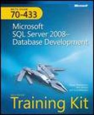 MCTS SelfPaced Training Kit Exam 70433 Microsoft SQL Server 2008  Database Development plus CD