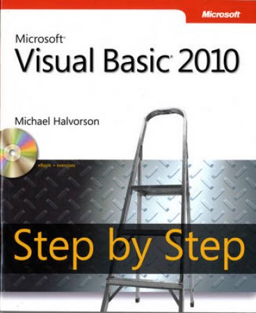 Microsoft Visual Basic 2010 Step by Step by Michael Halverson