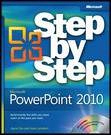 Microsoft PowerPoint 2010 Step by Step plus CD by Joyce Cox & Joan Lambert