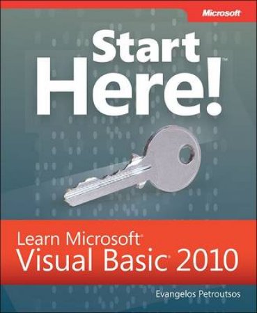 Start Here! Learn MicrosoftVisual BasicProgramming by Evangelos Petroutsos