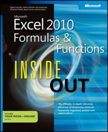 Microsoft Exce l2010 Formulas and Functions Inside Out by Egbert et al Jeschke