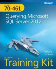 Training Kit Exam 70461 Querying MicrosoftR SQL ServerR 2012