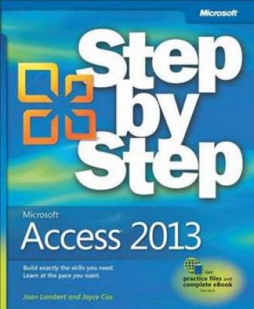 Microsoft Access 2013 Step by Step by Joan Lambert