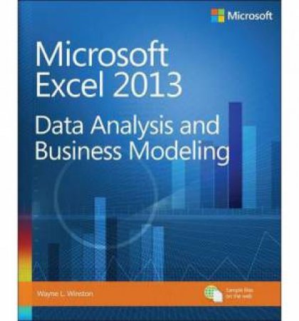 Data Analysis and Business Modeling by Wayne Winston