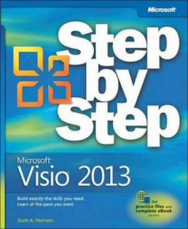 Microsoft Visio 2013 Step by Step by Scott Helmers