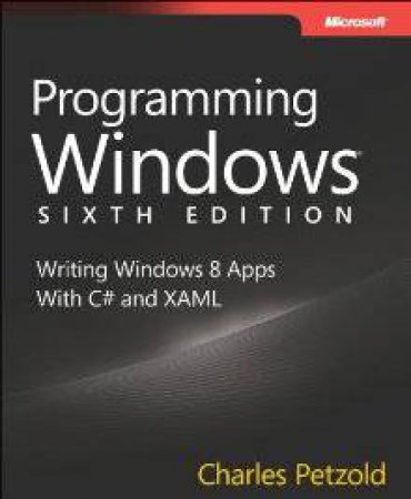 Programming Windows 6E by Charles Petzold